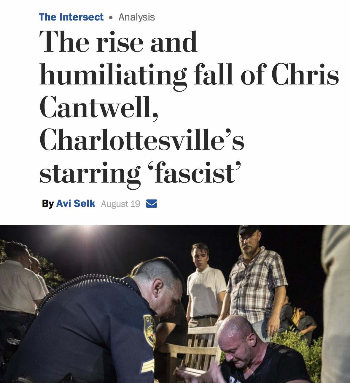 White supremacist Chris Cantwell accept police assistance.